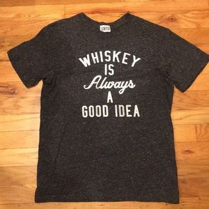 Whiskey Is Always A Good Idea Tee